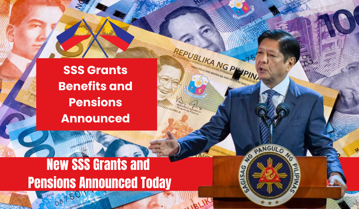 New SSS Grants and Pensions Announced Today: Benefits and Eligibility and More