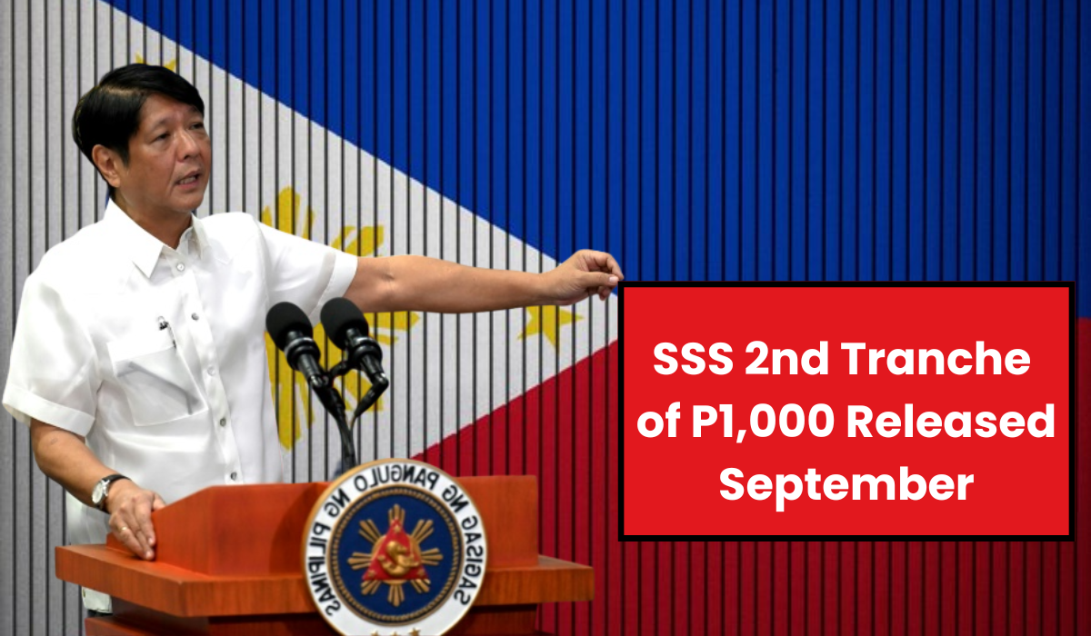 SSS 2nd Tranche of P1,000 Released September: Claim Your SSS Additional Benefits