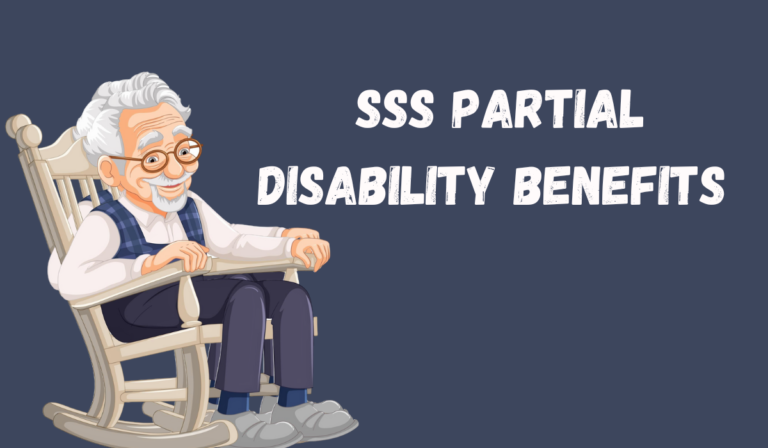 SSS Partial Disability Benefits 2024: Requirements, Monthly Pension, and Payment Details